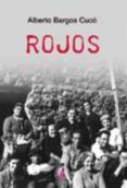 ROJOS de BARGOS CUCO, ALBERTO 