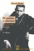 80 POEMAS Y CANCIONES de BRECHT, BERTOLT 
