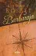 BARBAROJA de ROSSET, EDWARD 