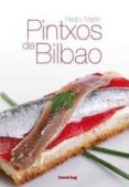 PINTXOS DE BILBAO di MARTIN VILLA, PEDRO 