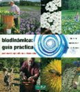 BIODINAMICA: GUIA PRACTICA (2 ED.): PARA AGRICULTORES Y AFICIONADOS di MASSON, PIERRE 