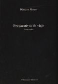 PREPARATIVOS DE VIAJE de ALONSO, DAMASO 