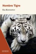 HOMBRE TIGRE di KURNIAWAN, EKA 