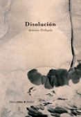 DISOLUCION di ORIHUELA, ANTONIO 