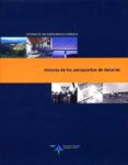 HISTORIA DEL AEROPUERTO DE ASTURIAS di VV.AA. 