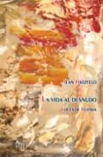 LA VIDA AL DESNUDO: VOCES DE RUANDA di HATZFELD, JEAN 