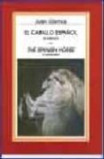 EL CABALLO ESPAOL EN DIBUJOS / THE SPANISH HORSE IN DRAWINGS di LLAMAS, JUAN 