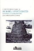 DE BABEL A PENTECOSTES. MANIFIESTO PLURILINGUISTA (CUADERNOS PARA EL ANALISIS; 20) di MORENO CABRERA, JUAN CARLOS 