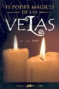 EL PODER MAGICO DE LAS VELAS di FOX, ALLEN 