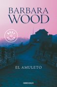 EL AMULETO de WOOD, BARBARA 