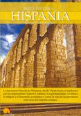 HISPANIA (BREVE HISTORIA DE...) di PISA SANCHEZ, JORGE 