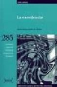 LA EXCEDENCIA (INCLUYE CD-ROM) di VV.AA. 
