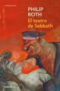 EL TEATRO DE SABBATH de ROTH, PHILIP 