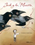 JACK Y LA MUERTE di BOWLEY, JACK 