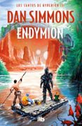 LIBRO 3: ENDYMION de SIMMONS, DAN 