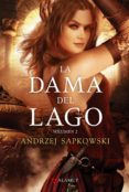 LA DAMA DEL LAGO (VOL. 2) de SAPKOWSKI, ANDRZEJ 