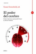 EL PODER DEL CEREBRO de GREENFIELD, SUSAN 