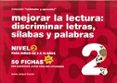 MEJORAR LA LECTURA 2 (COLOR)NIVEL DISCRIMINAR de JARQUE GARCIA, JESUS 