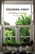 EL ULTIMO VERANO de VIGHY, CESARINA 