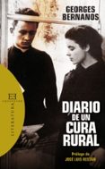 DIARIO DE UN CURA RURAL de BERNANOS, GEORGES 