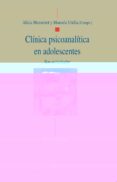 CLINICA PSICOANALITICA EN ADOLESCENTES de MONSERRAT, ALICIA 