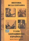 Historia De La Guitarra Y Los Guitarristas Españoles (ebook) - Club Universitario