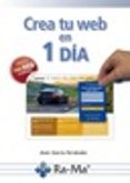 CREA TU WEB EN 1 DIA di GARCIA FERNANDEZ, JESUS 