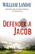 DEFENDER A JACOB de LANDAY, WILLIAM 