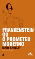 Frankenstein Ou O Prometeu Moderno (ebook)