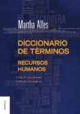 DICCIONARIO DE TERMINOS de ALLES, MARTHA 