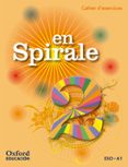 Portada de En Spirale 2º ESO Cahier + Gramatica Frances Ed 2016