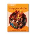 EXPLORERS 4 ESCAPE FROM THE FIRE di VV.AA