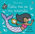 ESTA NO ES MI SIRENITA: TOCA, TOCA! de WATT, FIONA 