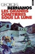 LES GRANDES CIMETIERES SOUS LA LUNE de BERNANOS, GEORGES 