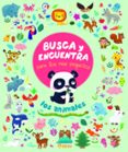 BUSCA Y ENCUENTRA PARA LOS MAS PEQUEOS, LOS ANIMALES di VV.AA. 