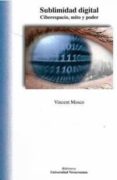 SUBLIMIDAD DIGITAL de MOSCO, VINCENT 