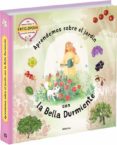 APRENDEMOS SOBRE EL JARDIN CON LA BELLA DURMIENTE di VV.AA. 