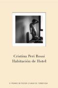 HABITACION DE HOTEL (XI PREMIO POESIA TORREVIEJA) de PERI ROSSI, CRISTINA 