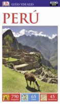 PERU 2016 (GUIAS VISUALES) di VV.AA. 