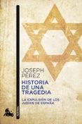HISTORIA DE UNA TRAGEDIA de PEREZ, JOSEPH 