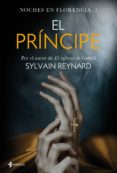 EL PRINCIPE (NOCHES EN FLORENCIA, 1) de REYNARD, SYLVAIN 
