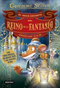 UNDECIMO VIAJE :EL GRAN SECRETO DEL REINO DE LA FANTASIA de STILTON, GERONIMO 