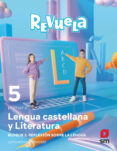 Portada de Lengua Castellana 5º Educacion Primaria Proyecto Revuela Madrid Ed 202