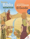 DESCUBRE LA BIBLIA (ANTIGUO TESTAMENTO): CUADERNO DE ACTIVIDADES EL EXODO di PICANYOL 