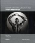 LA MIRADA DE ALMODOVAR = ALMODOVAR S GAZE (ED. BILINGE ESPAOL-I NGLES) de MAPPLETHORPE, ROBERT 