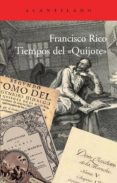 TIEMPOS DEL QUIJOTE de RICO, FRANCISCO 