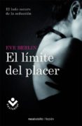 EL LIMITE DEL PLACER de BERLIN, EVE 
