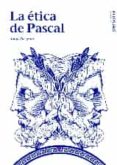 LA ETICA DE PASCAL di PAREYSON, LUIGI 