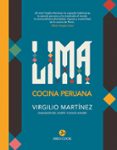 LIMA: COCINA PERUANA de MARTINEZ, VIRGILIO 