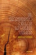 EL MANIFIESTO DE LAS MUJERES VIEJAS di ESTEBAN, MARI LUZ 